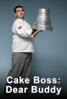 Cake Boss: Dear Buddy