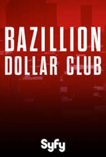 The Bazillion Dollar Club