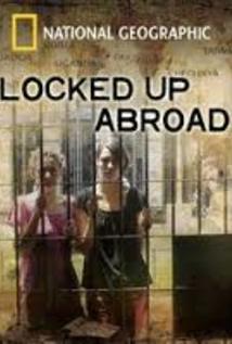 Locked Up Abroad